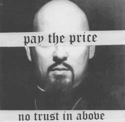 Pay The Price : No Trust in Above